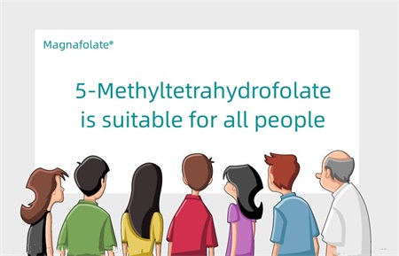 5-Methyltetrahydrofolate सबै मानिसहरूको लागि उपयुक्त छ